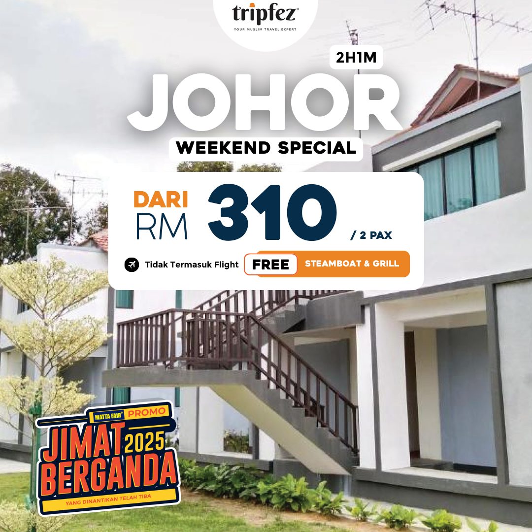 Pakej Johor MATTA Fair 2025