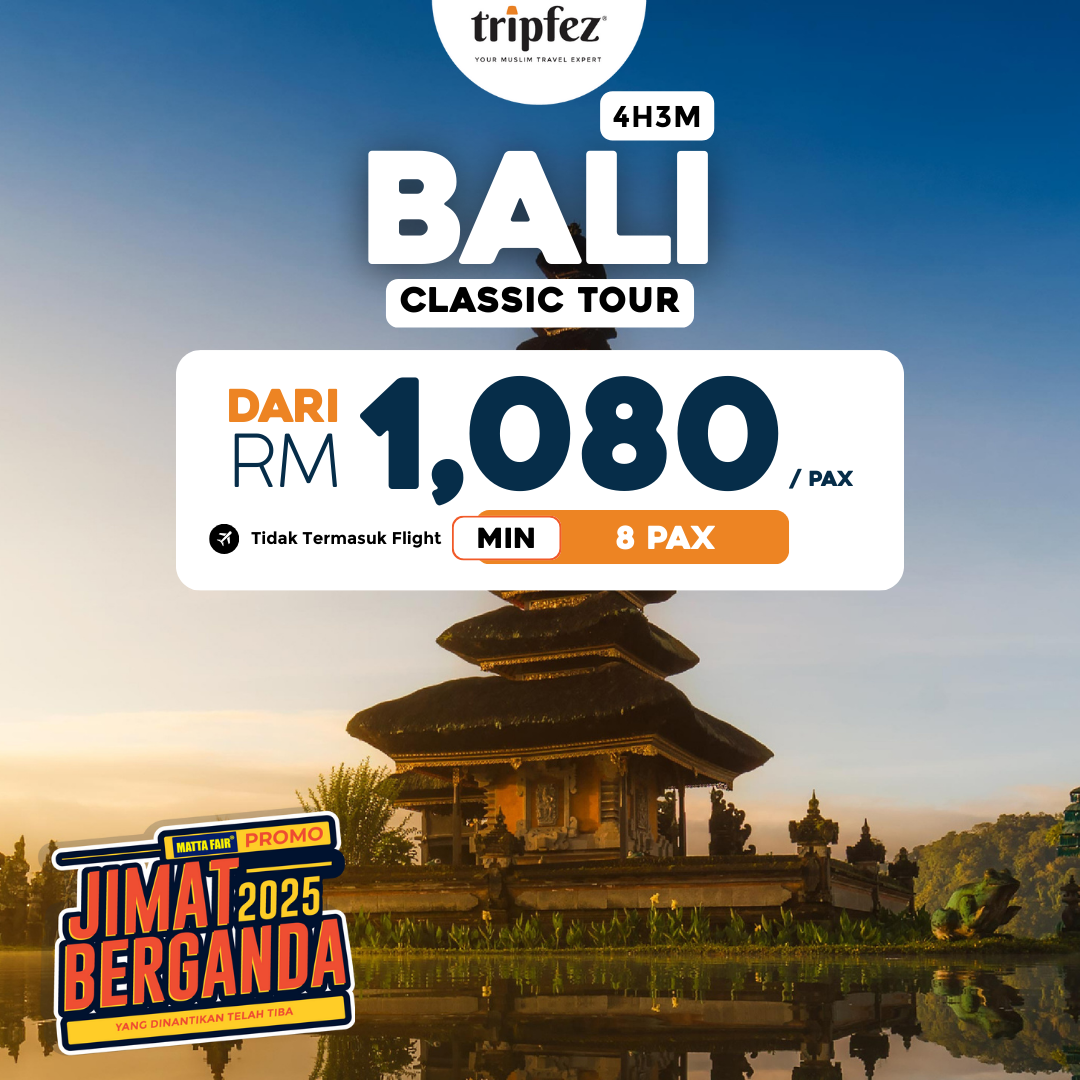 Pakej Bali MATTA Fair 2025