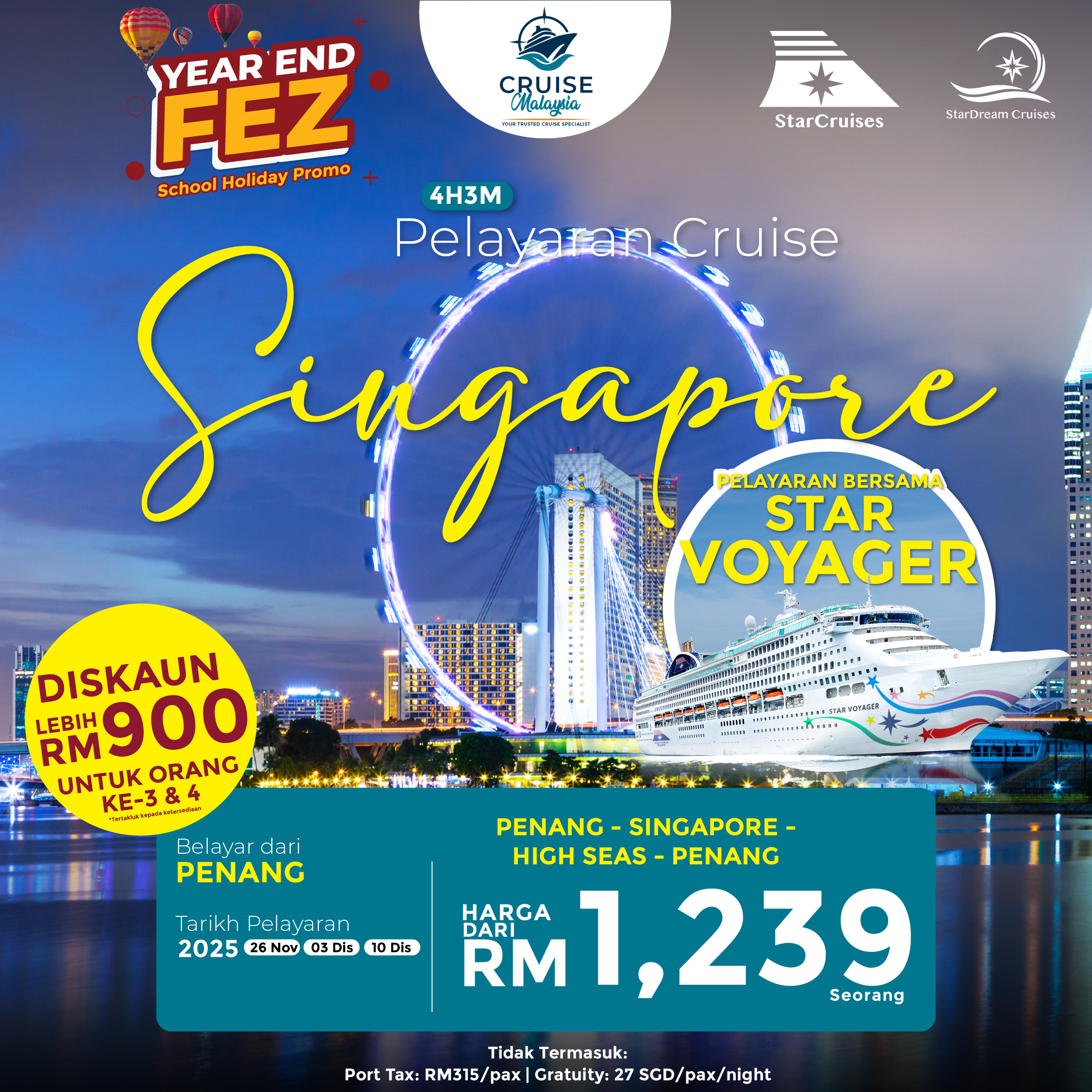 Pakej Star Voyager Cruise Year End Fez 2025 – Promosi Pelayaran Antarabangsa