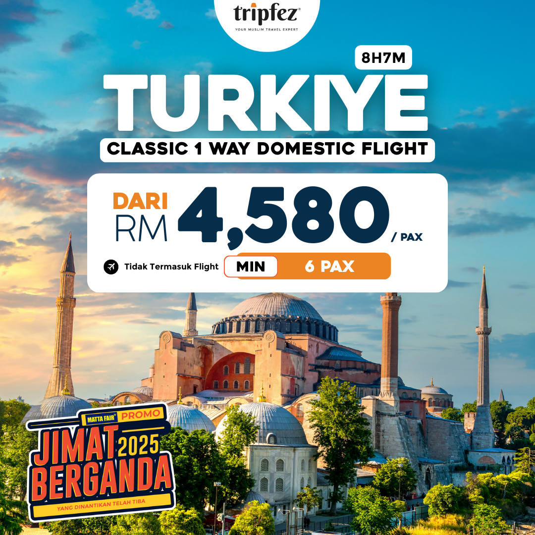 Pakej Turkiye MATTA Fair 2025
